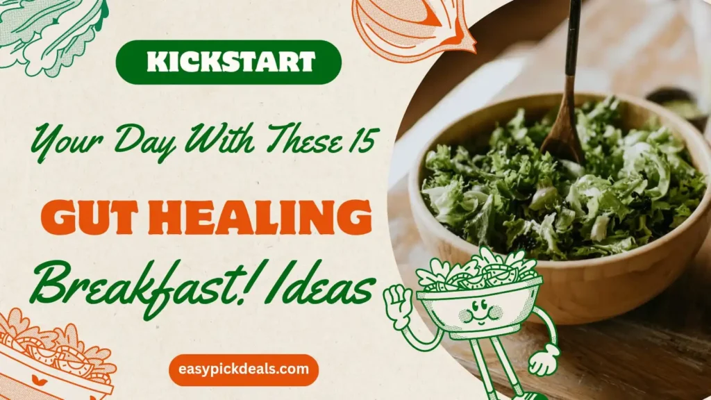 Kickstart Your Day with These 15 Gut Healing Breakfast Ideas